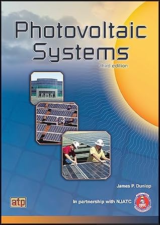 photovoltaic systems 3rd edition james p dunlop 1935941054, 978-1935941057