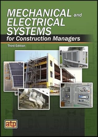 mechanical and electrical systems for construction managers 3rd edition atp staff 082699363x, 978-0826993632