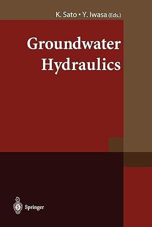 groundwater hydraulics 2000th edition kuniaki sato ,yoshiaki iwasa 4431679669, 978-4431679660