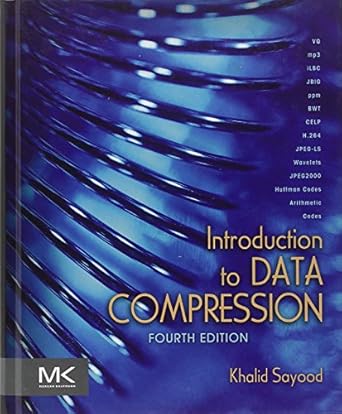 introduction to data compression 1st edition khalid sayood ph d 0124157963, 978-0124157965