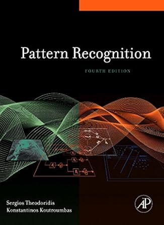 pattern recognition 4th edition konstantinos koutroumbas ,sergios theodoridis 1597492728, 978-1597492720