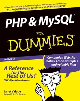 php and mysql for dummies 2nd edition janet valade 0764555898, 978-0764555893