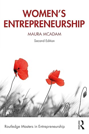 womens entrepreneurship 2nd edition maura mcadam 8131521737, 978-0367650728