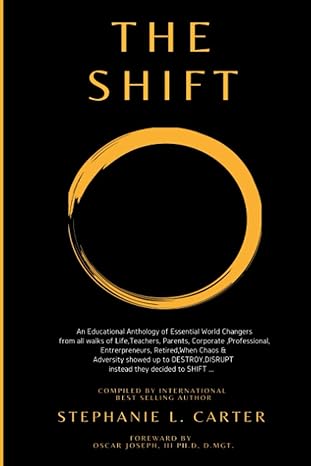 the shift 1st edition stephanie l carter b08wzmb9bc, 979-8707322938