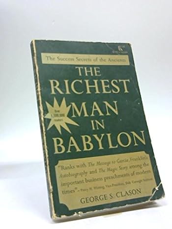 the richest man in babylon later edition george s clason 0801563666, 978-0801563669