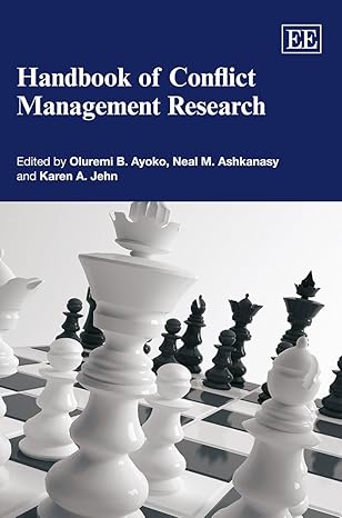 handbook of conflict management research 1st edition oluremi b. ayoko ,neal m. ashkanasy ,karen a. jehn