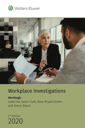 workplace investigations 1st edition worklogic worklogic ,jodie fox ,jason clark ,rose bryant-smith ,grevis