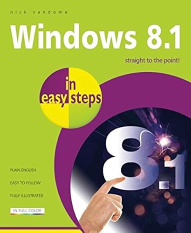 windows 8 1 in easy steps 1st edition nick vandome 1840786140, 978-1840786149