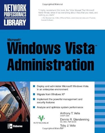 microsoft windows vista administration 1st edition anthony velte ,dennis glendenning ,toby velte b007pmecfk