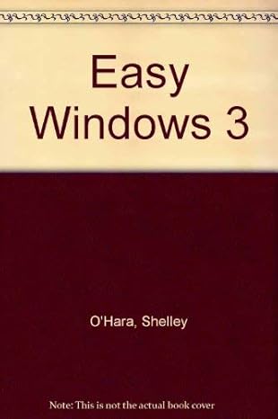 easy windows 1st edition shelley o'hara 0880228008, 978-0880228008