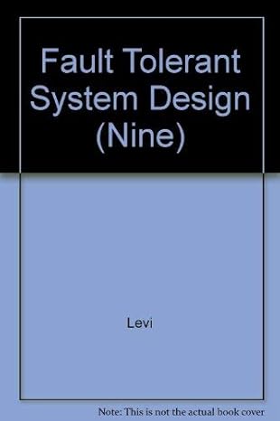 fault tolerant system design 1st edition levi 0071134468, 978-0071134460