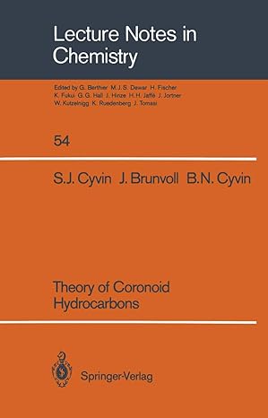 theory of coronoid hydrocarbons 1st edition sven j cyvin ,jon brunvoll ,bjorg n cyvin 3540535772,