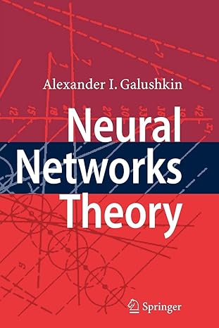 neural networks theory 1st edition alexander i galushkin 3642080065, 978-3642080067