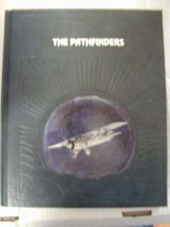 the pathfinders 1st edition time life ,david nevin 0809432560, 978-0809432561