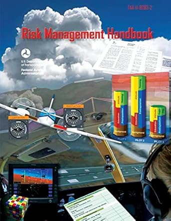 risk management handbook 1st edition u s department of transportation faa 1484025296, 978-1484025291