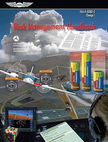 risk management handbook 2016th edition federal aviation administration /aviation supplies academics