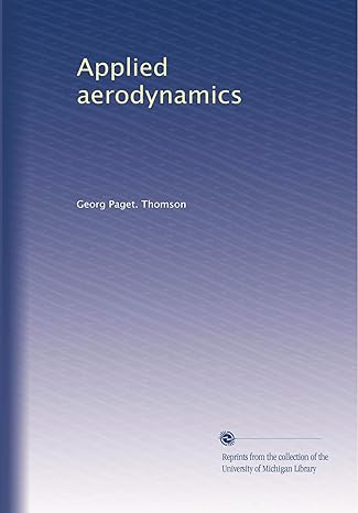 applied aerodynamics 1st edition georg paget thomson b003ykfne6