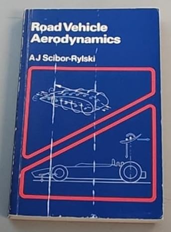 road vehicle aerodynamics new edition a j scibor rylski 0727318047, 978-0727318046