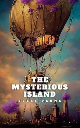 the mysterious island 1st edition jules verne ,janever publishing ,stephen white 979-8397576932