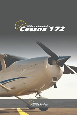 cessna 172 1st edition facundo conforti 979-8433930384