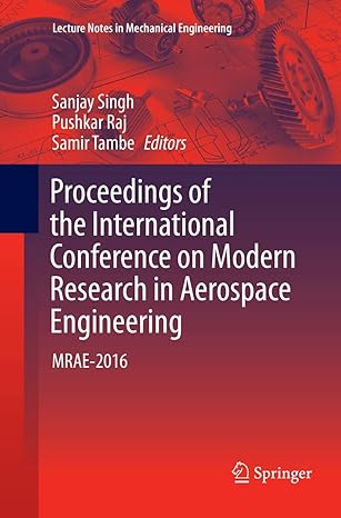 proceedings of the international conference on modern research in aerospace engineering mrae 2016 1st edition