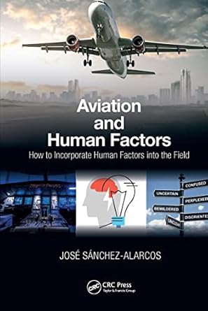 aviation and human factors 1st edition jose sanchez-alarcos 1032571055, 978-1032571058