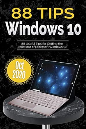 88 tips for windows 10 oct 2020th edition kevin wilson b00aw9f2uw