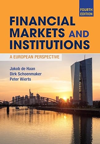 financial markets and institutions 1st edition jakob de haan 1108713920, 978-1108713924