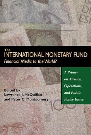 the international monetary fund 1st edition lawrence mcquillan ,peter montgomery 0817996427, 978-0817996420