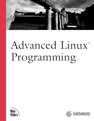 advanced linux programming 1st edition codesourcery llc ,mark mitchell ,alex samuel ,jeffrey oldham