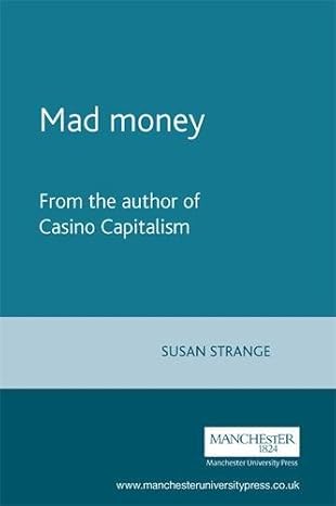 mad money 1st edition susan stronge ,scholar of international relations susan strange 0719052378,