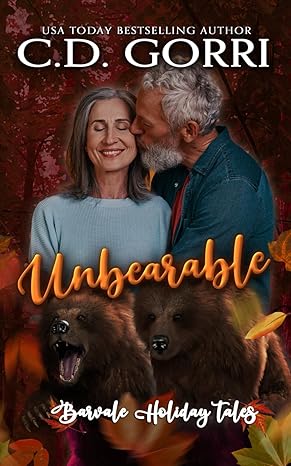 unbearable 1st edition c.d. gorri 979-8866994403