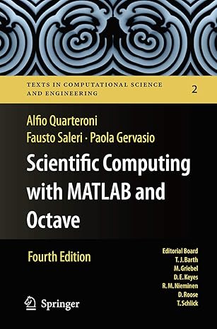 scientific computing with matlab and octave 1st edition alfio quarteroni ,fausto saleri ,paola gervasio