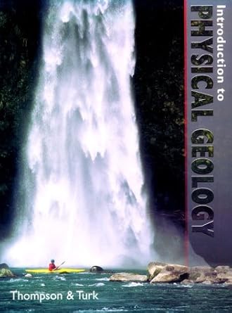 introduction to physical geology 2nd edition graham r. thompson ,jonathan turk 0030243483, 978-0030243486