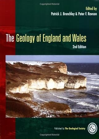 the geology of england and wales 2nd edition editors p. f. rawson and p. j. brenchley 1862392005,