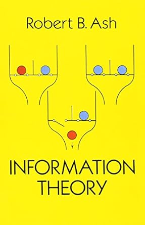 information theory new edition robert b. ash 0486665216, 978-0486665214