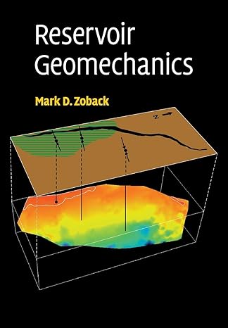 reservoir geomechanics 1st edition mark d. zoback 0521146194, 978-0521146197