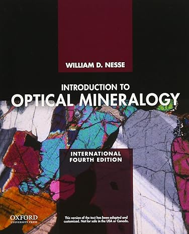 introduction to optical mineralogy 4th edition dr. william nesse 0199846286, 978-0199846283