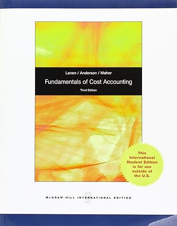 fundamentals of cost accounting 3rd revised edition william n. lanen 0071220968, 978-0071220965