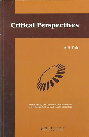 critical perspectives 1st edition tak 8175968036, 978-8175968035