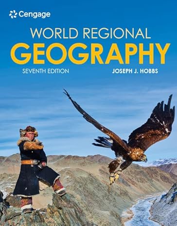 world regional geography 7th edition joseph j. hobbs 0357034074, 978-0357034071