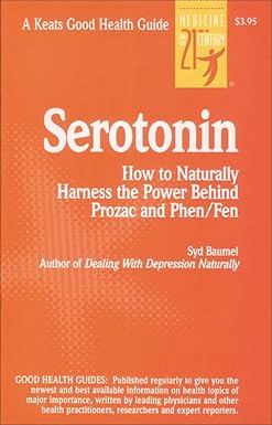 serotonin  syd baumel 087983823x, 978-0879838232