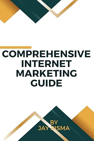 comprehensive internet marketing guide 1st edition jay risma b0cczv1r3f, 979-8853864009