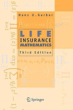 life insurance mathematics 1st edition hans u. gerber ,s.h. cox 3642082858, 978-3642082856