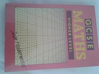 gcse maths higher level 1st edition jean holderness 0946183341, 978-0946183340