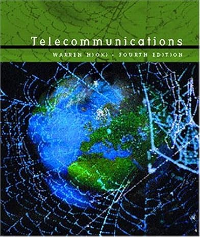 telecommunications 4th revised edition warren hioki 013020031x, 978-0130200310