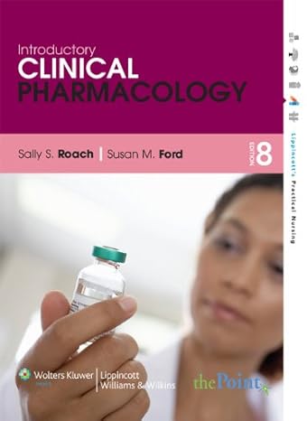 introductory clinical pharmacology 8th edition sally s roach ,susan m ford 0781775957, 978-0781775953