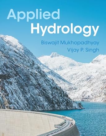 applied hydrology 1st edition biswajit mukhopadhyay ,vijay p singh 1009376101, 978-1009376105