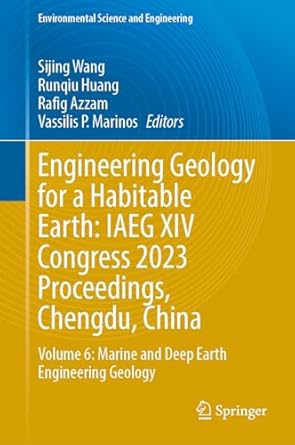 engineering geology for a habitable earth iaeg xiv congress 2023 proceedings chengdu china volume 6 marine