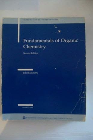 fundamentals of organic chemistry 2nd edition john mcmurry 0534981038, 978-0534981037